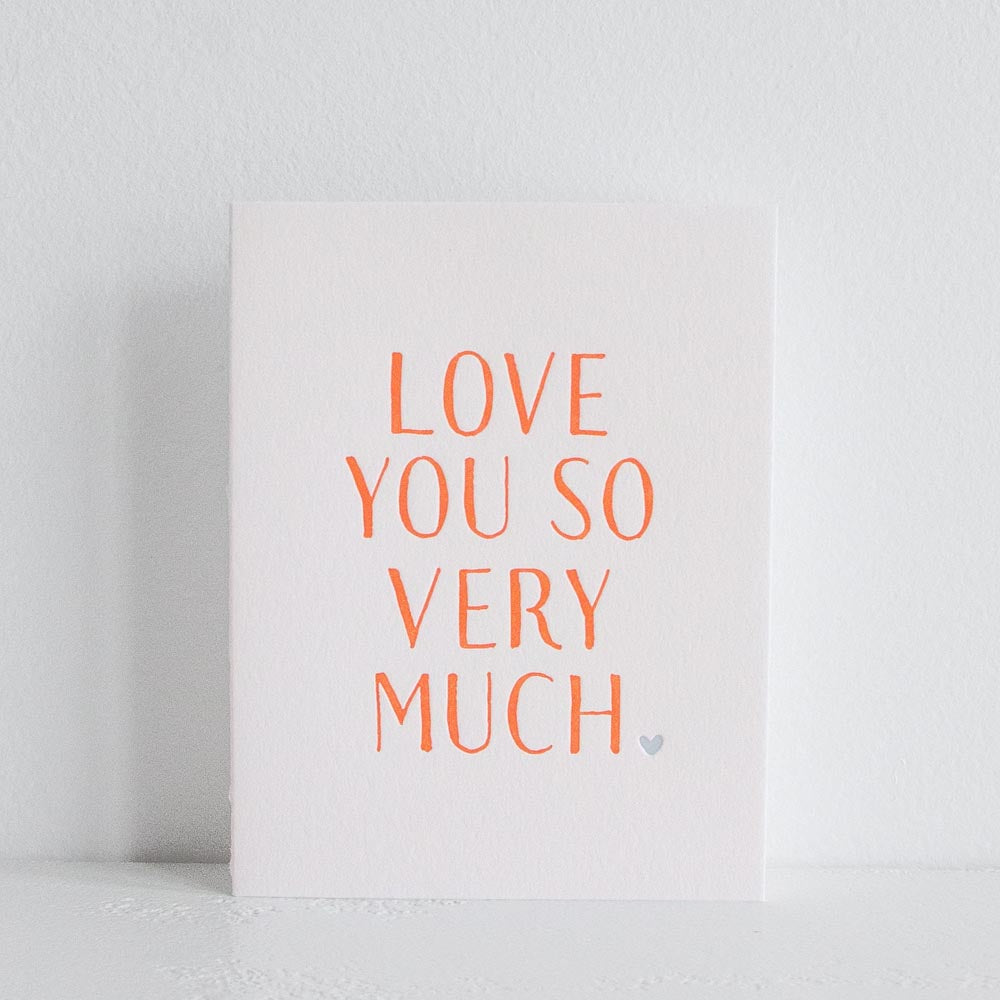 Love you so very much - Greeting card