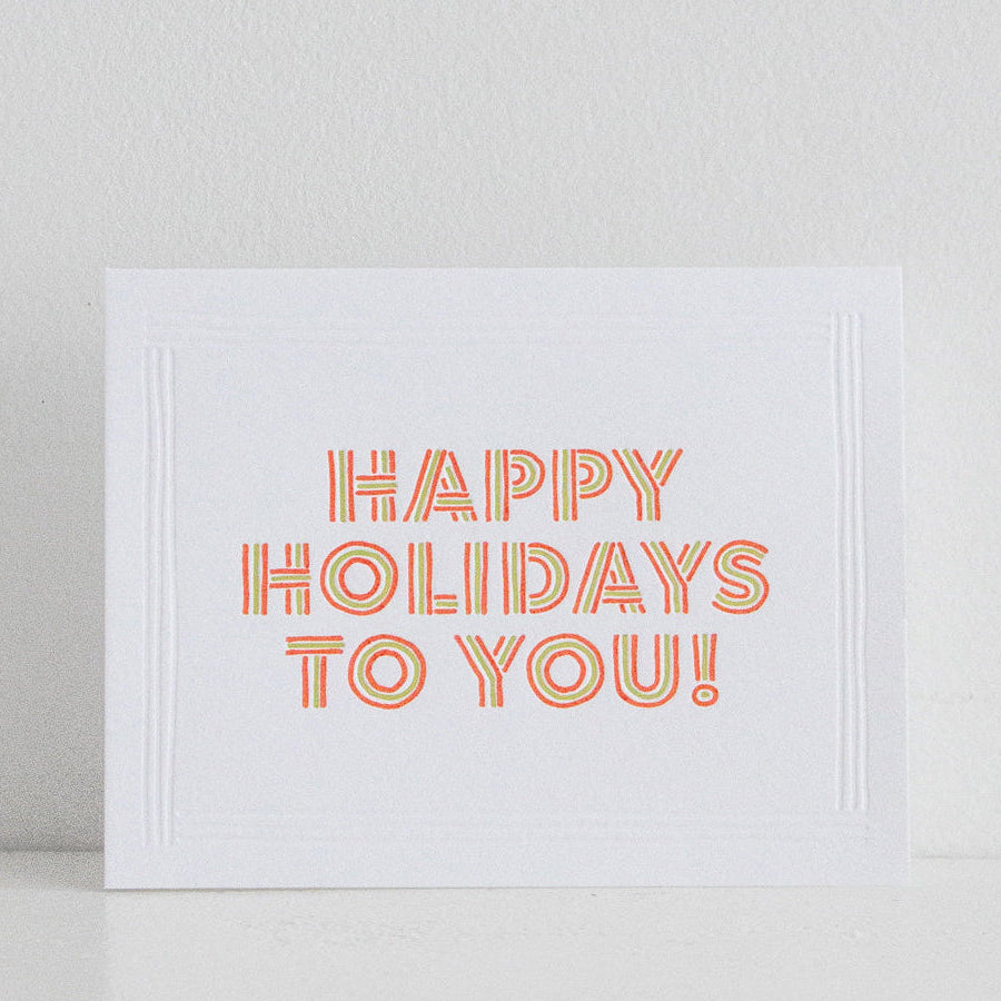 Happy Holidays To You