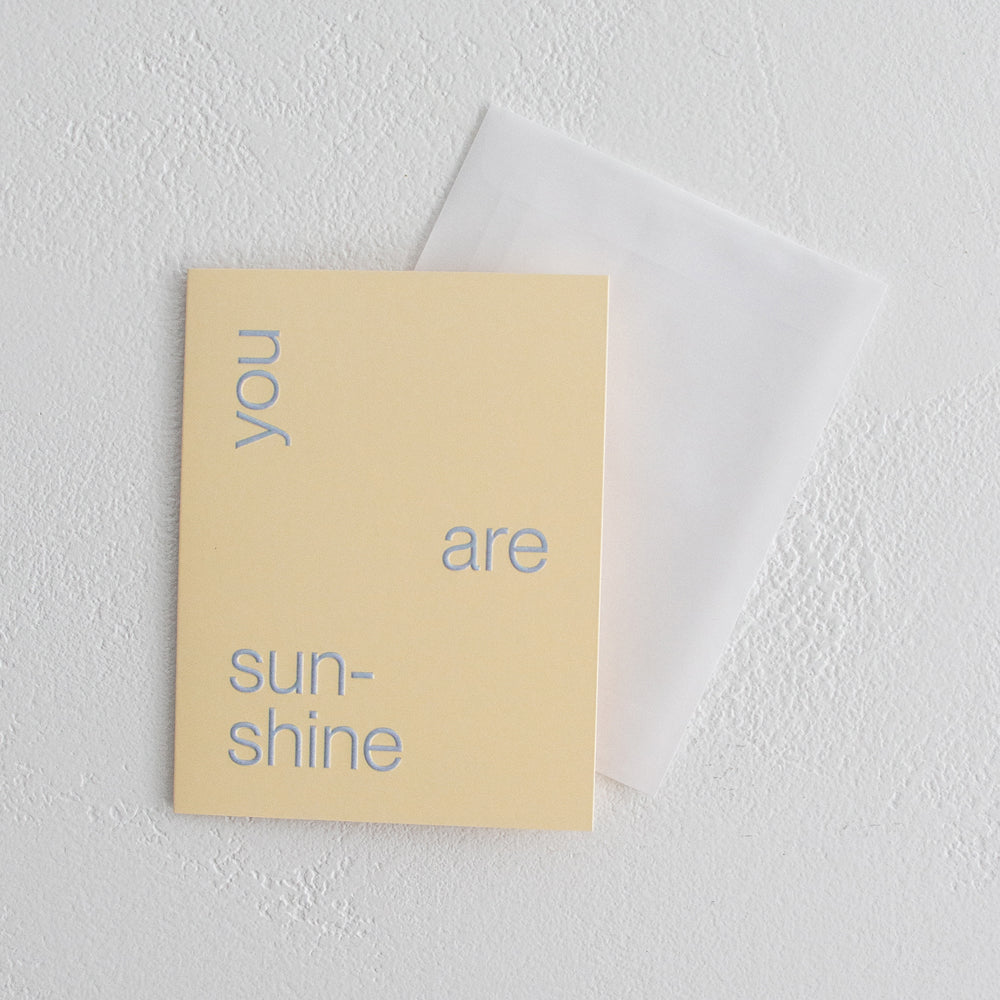 You Are Sunshine