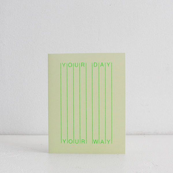 Your Day Your Way