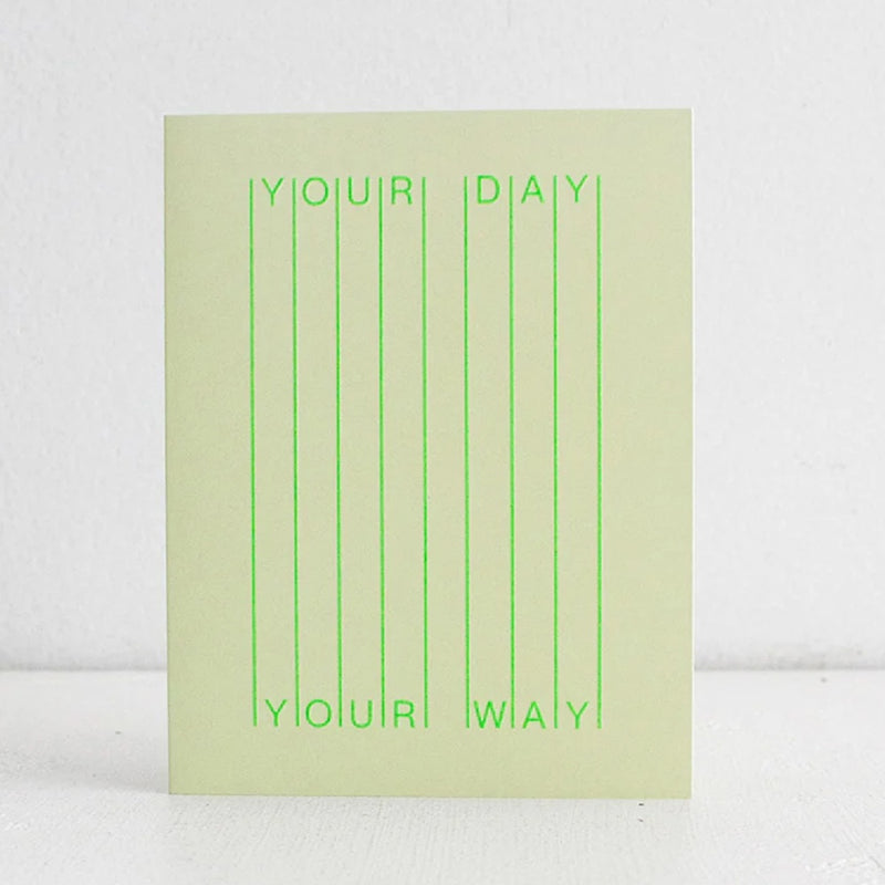Your Day Your Way