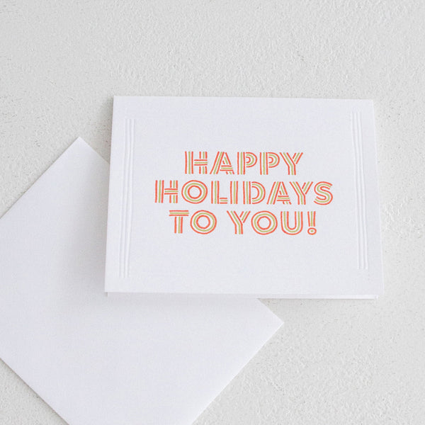 Happy Holidays To You