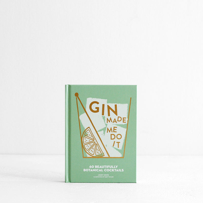 Gin made me do it